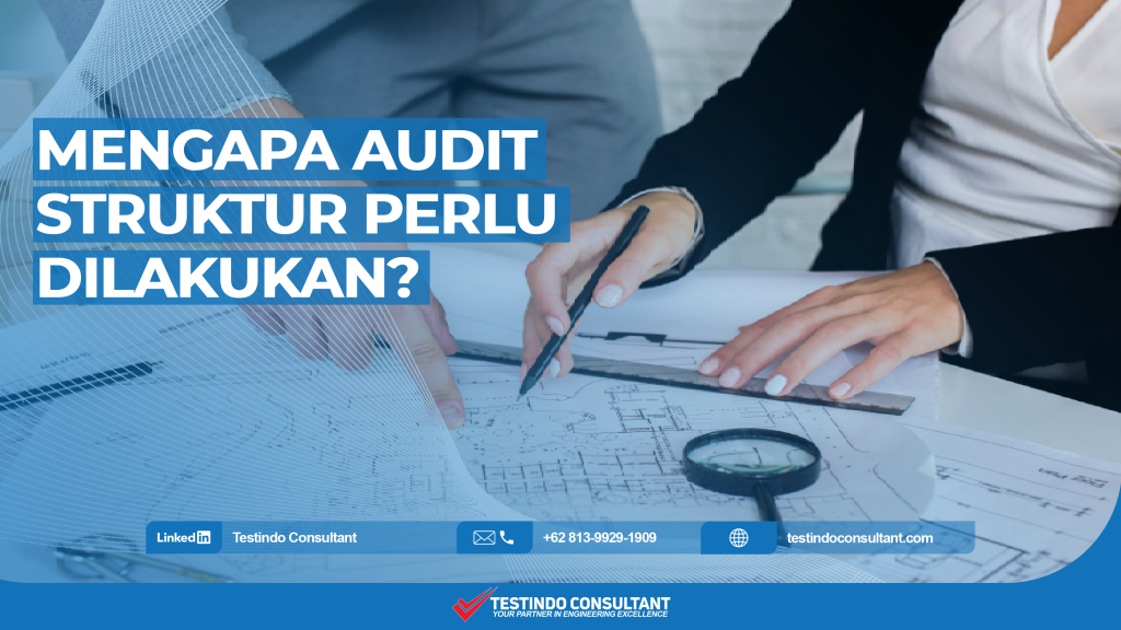 mengapa-audit-struktur-perlu-dilakukan