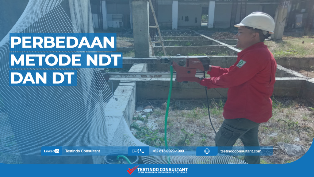 perbedaan metode NDT dan DT