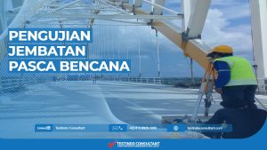 Pengujian jembatan pasca bencana
