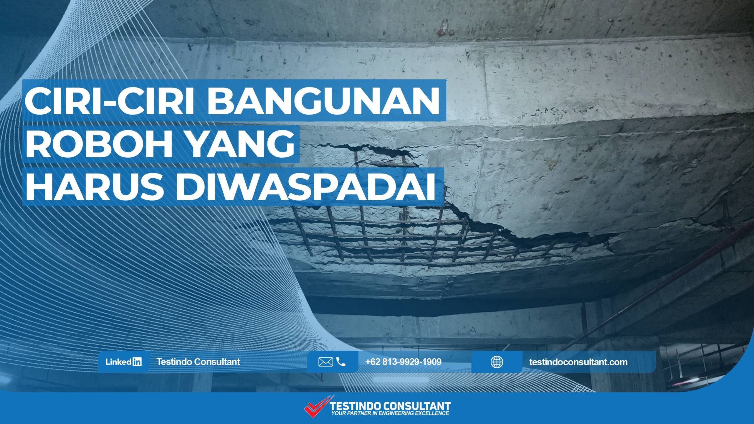 Ciri-ciri bangunan rawan roboh