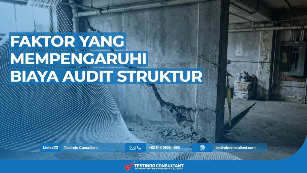 Faktor yang memengaruhi biaya audit struktur bangunan