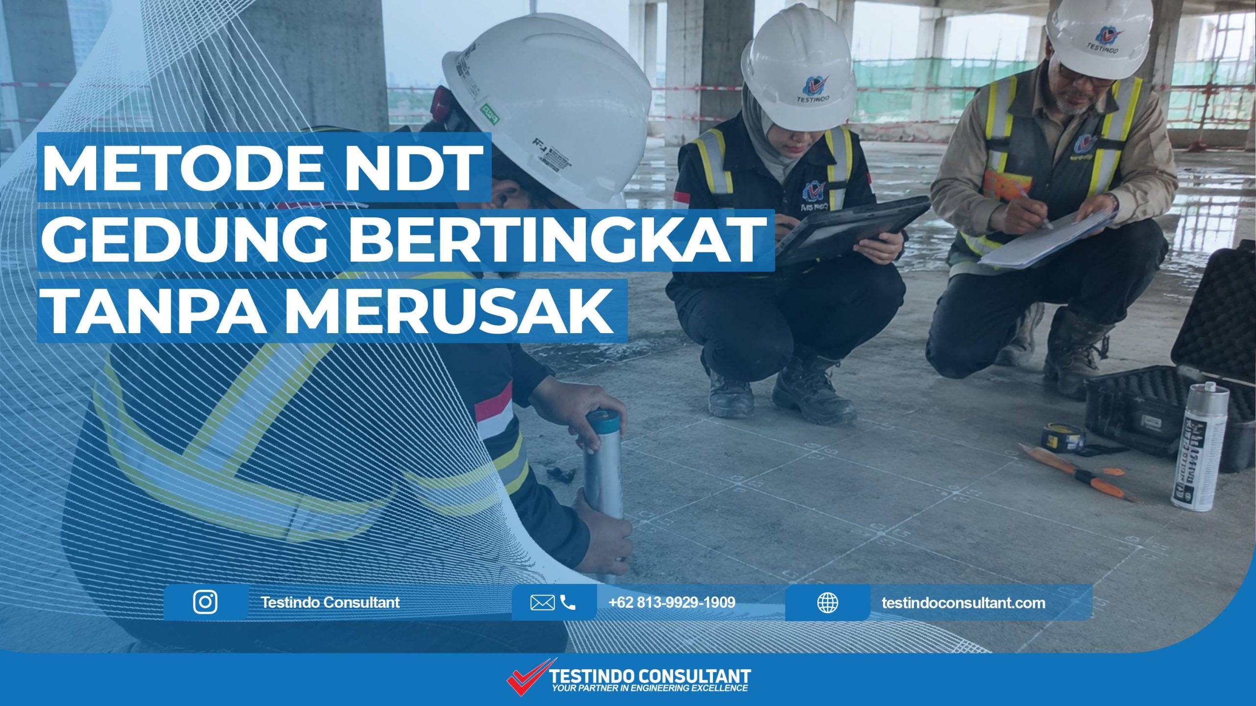 Metode NDT gedung bertingkat tanpa merusak struktur