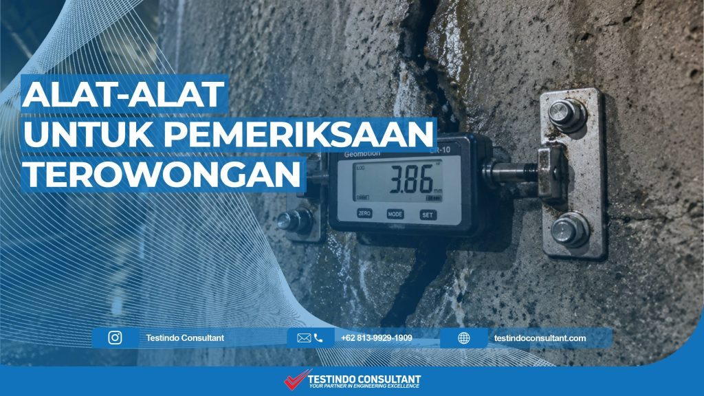 Alat untuk mengecek struktur terowongan