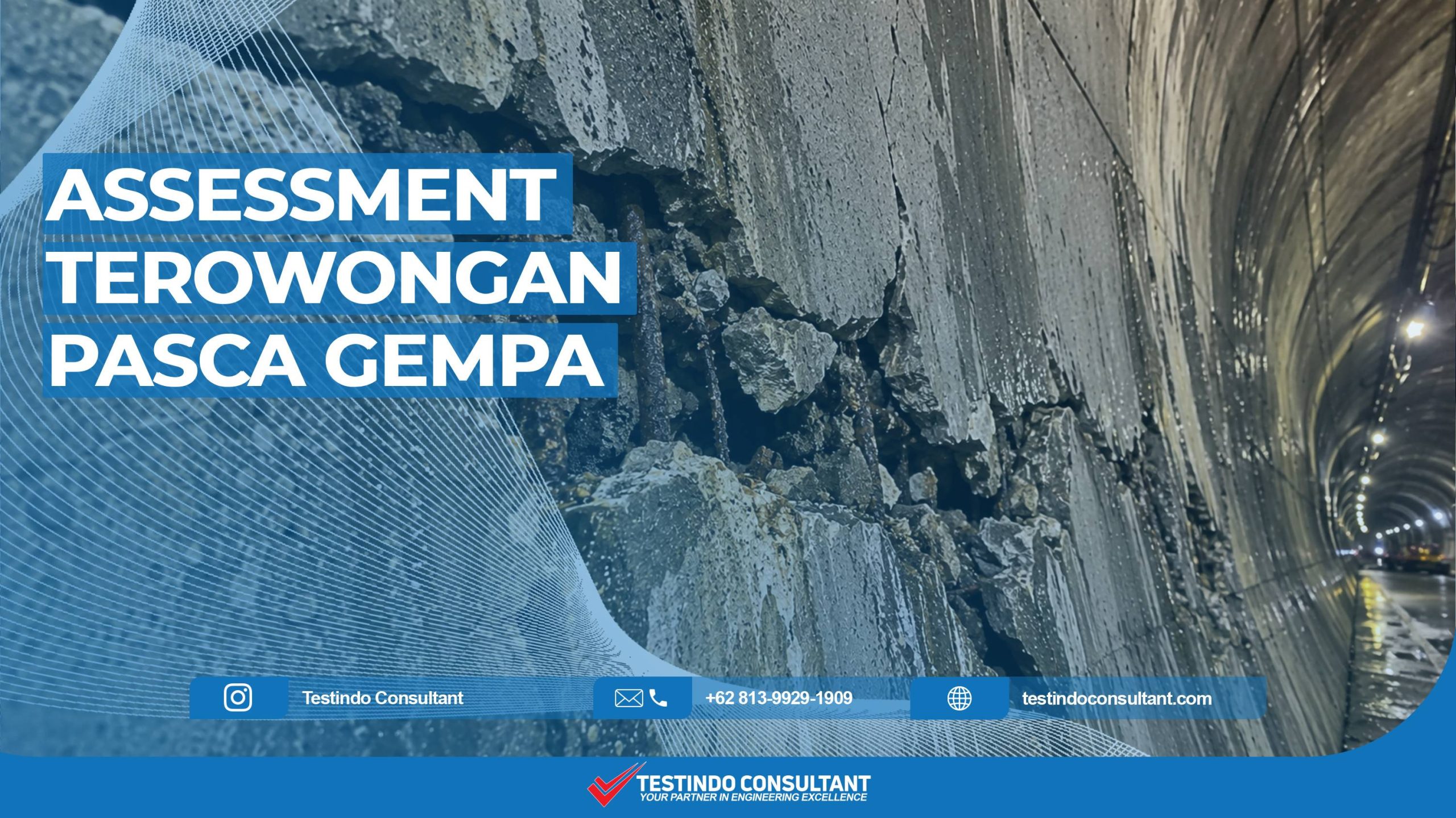 Assessment terowongan pasca gempa