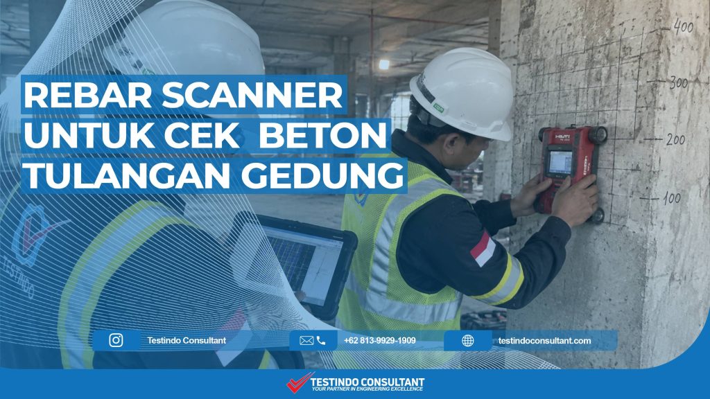 Rebar scanner gedung bertingkat untuk cek tulangan