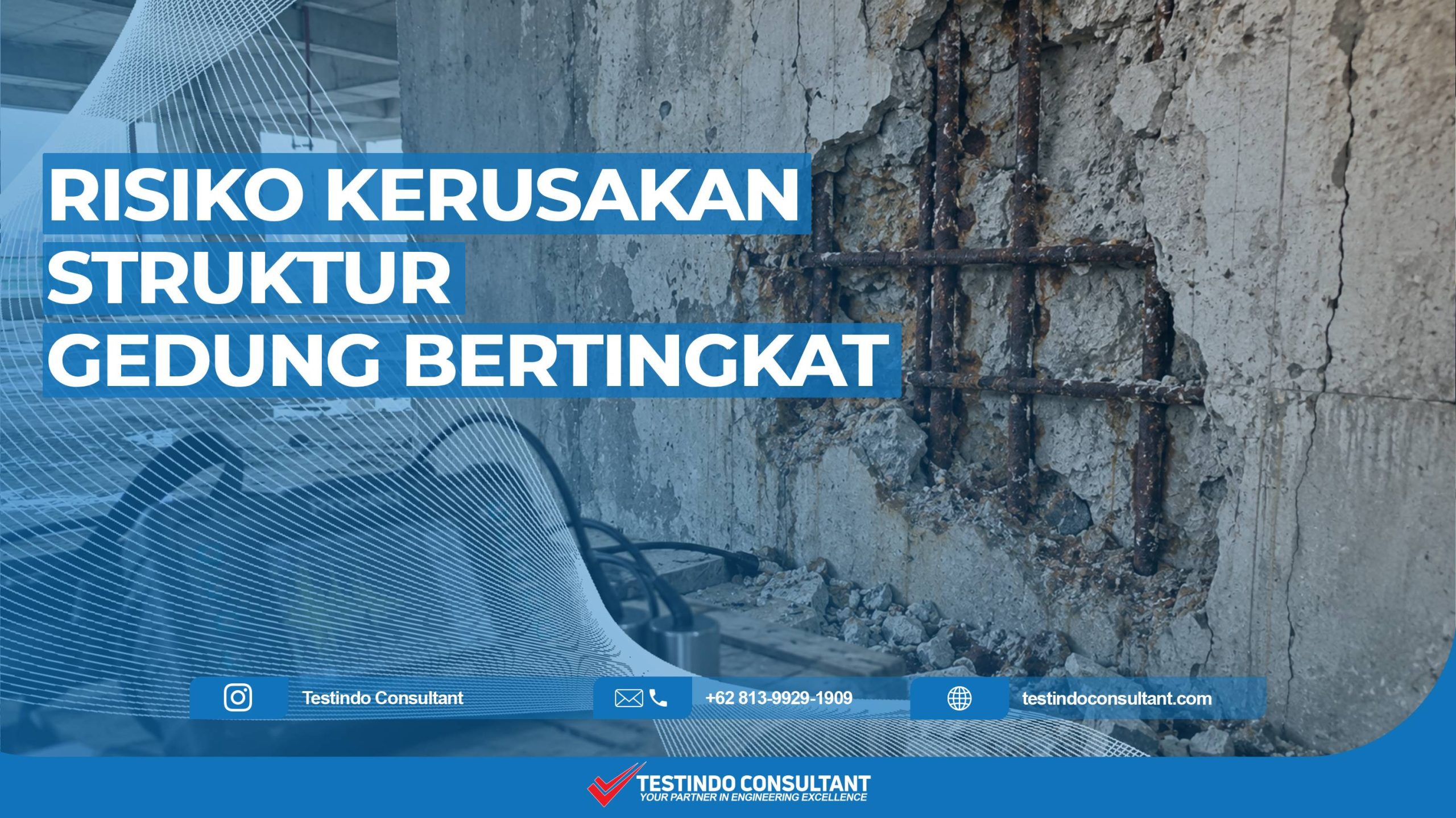 Risiko Kerusakan Struktur Gedung Bertingkat